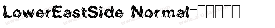 LowerEastSide Normal字体转换